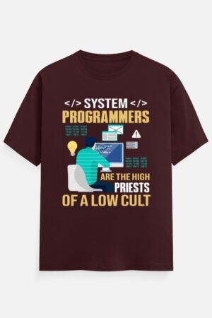 SYSTEM PROGRAMMER - Unisex T-Shirt